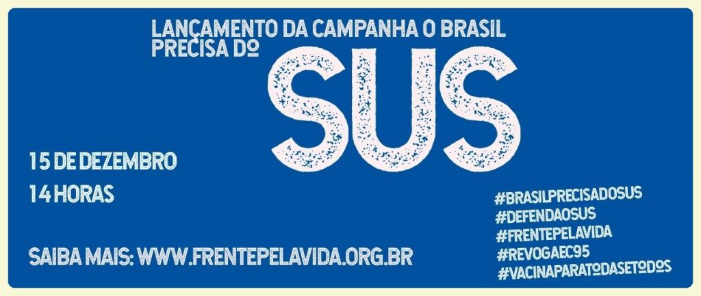 Frente pela Vida propõe campanha nacional pela valorização do SUS